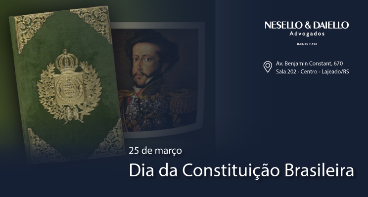 25 de Março: o Dia da Constituição Brasileira